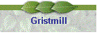 Gristmill