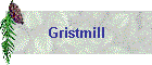 Gristmill