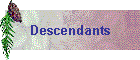 Descendants