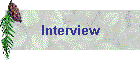 Interview