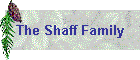 The Shaff Family
