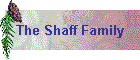 The Shaff Family